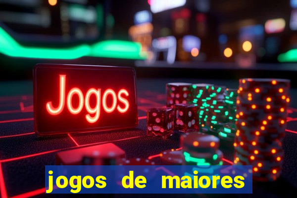 jogos de maiores de 18